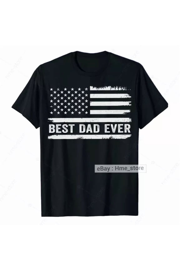 Best Dad Ever Usa T-Shirt For Daddy Papa Father's Day Tee Gift Vintage