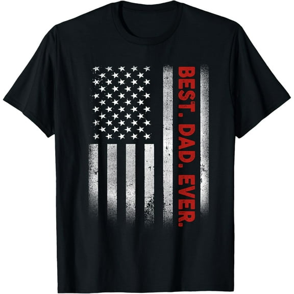 Best Dad Ever With US American Flag Gift For Father's Day T-Shirt