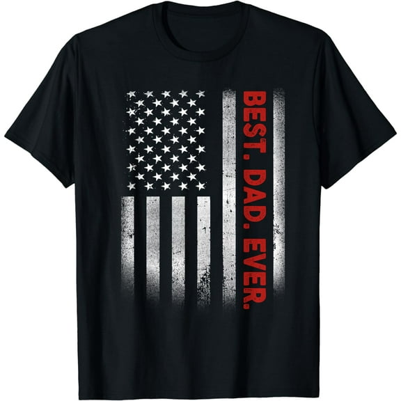 Best Dad Ever With US American Flag Gift For Father's Day T-Shirt
