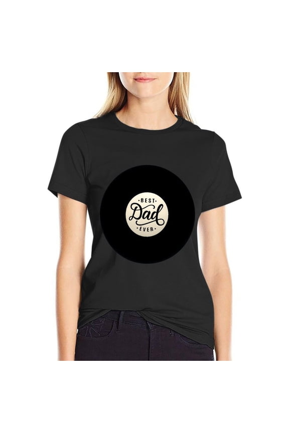 Best Dad Ever Women’s Cotton Short Sleeve T-Shirt HD Graphic Print Casual Crew Neck Tee 3X-Large