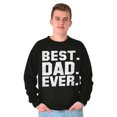 thumbnail image 1 of Best Dad Ever Worlds Coolest Father Men's Crewneck Sweatshirt Brisco Brands S, 1 of 1