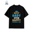 thumbnail image 1 of Best Dad Ever for men 180G 100% Cotton black Fashion Unisex Shirt Printed tshirts Retro Unisex Shirt Graphic Tee tshirts Vintage Unisex Shirt Printed tshirts Funny Unisex Shirt Crewneck tshirts, 1 of 7