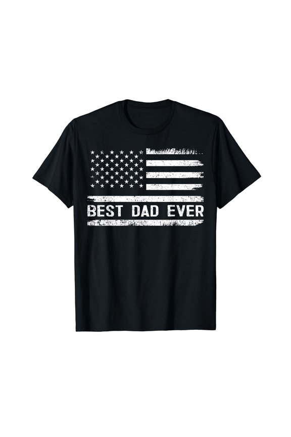 Best Dad Ever with US American Flag Gifts Fathers Day Dad T-Shirt