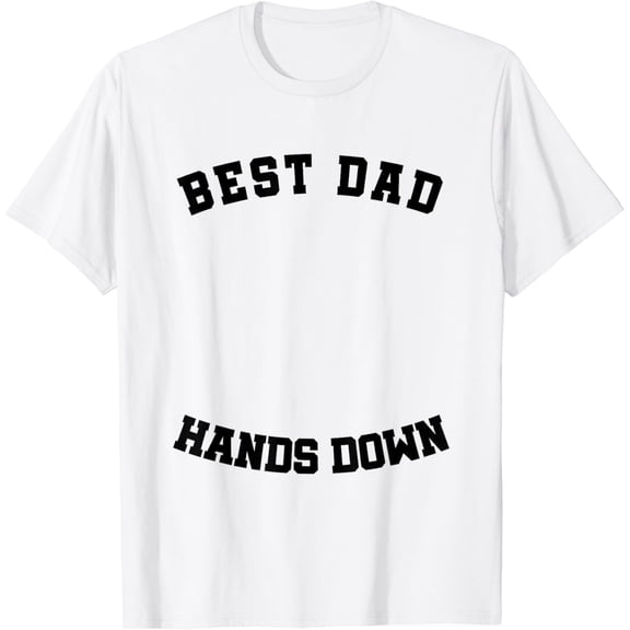 Best Dad Hands Down Craft Hand Print T-Shirt
