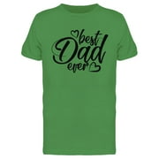 Best Dad, Happy Father's Day Tee Men's -Image by Shutterstock