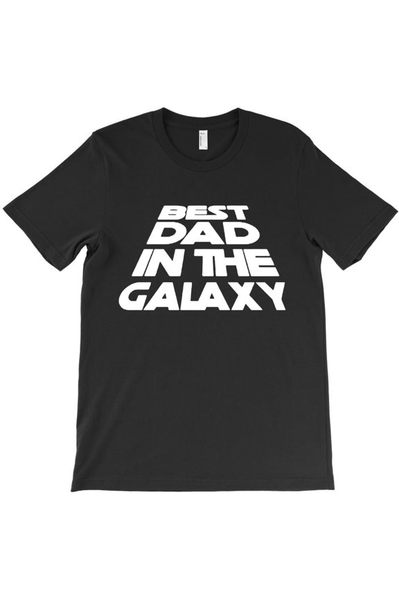 Best Dad In The Galaxy Funny Father's Day Holiday Sci-Fi Graphic H22185 T-Shirt, for Men and Women, Up to Size 5XL