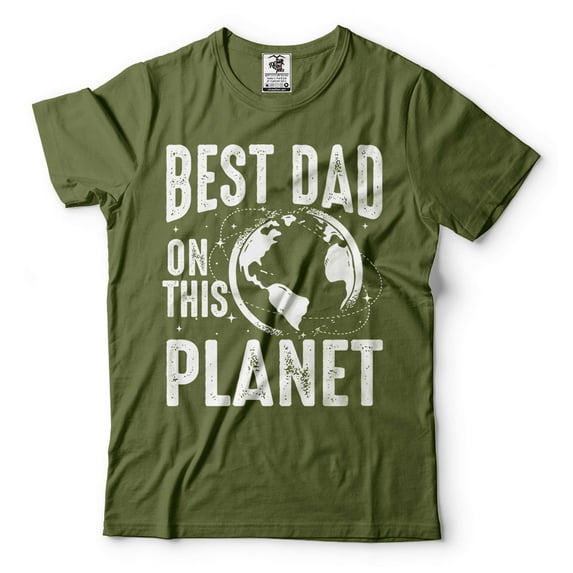 Best Dad On This Planet Shirt Dad Shirts Fathers Day Gift T Shirt Father Shirts Gift For Men (4X-Large Military Green)