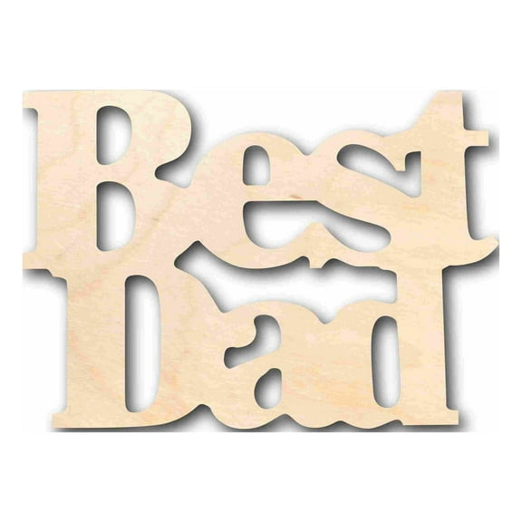 Best Dad Unfinished Wood Cutout DIY handmade Craft 10" / 1/8"
