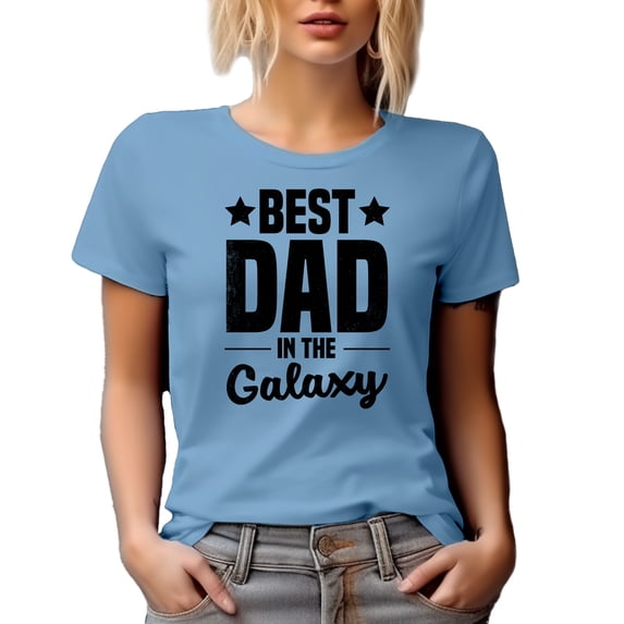 Best Dad in the Galaxy, Father's Day or Dad's Birthday, Baby Blue T-Shirt, XL