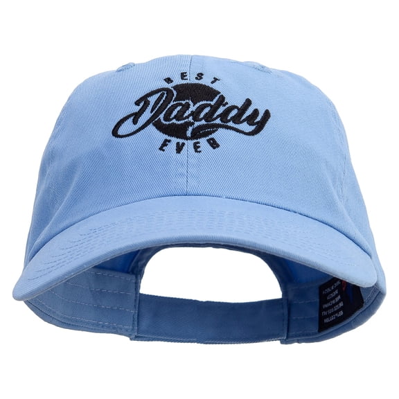 Best Daddy Ever Embroidered Low Profile Dyed Cotton Twill Cap - Sky Blue OSFM