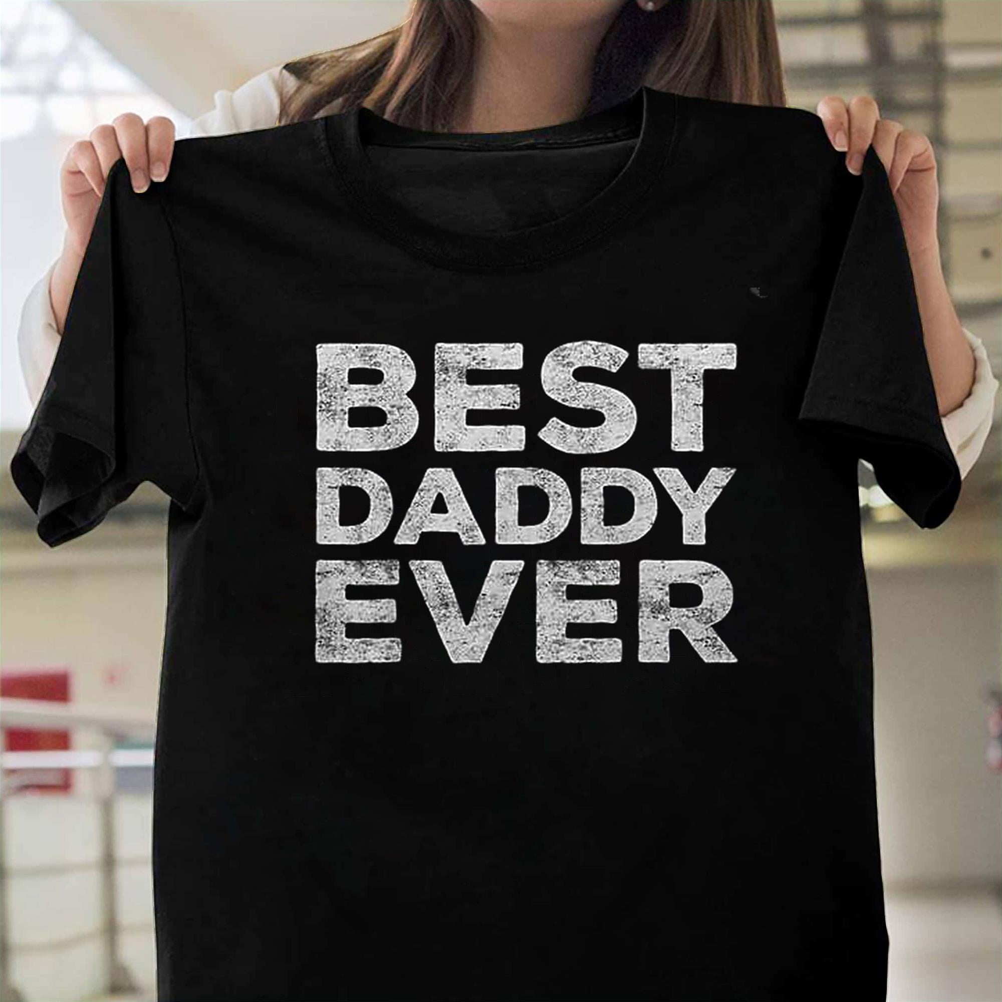 Best Daddy Ever Father's Day Simple Family Love Gift Graphic Design T
