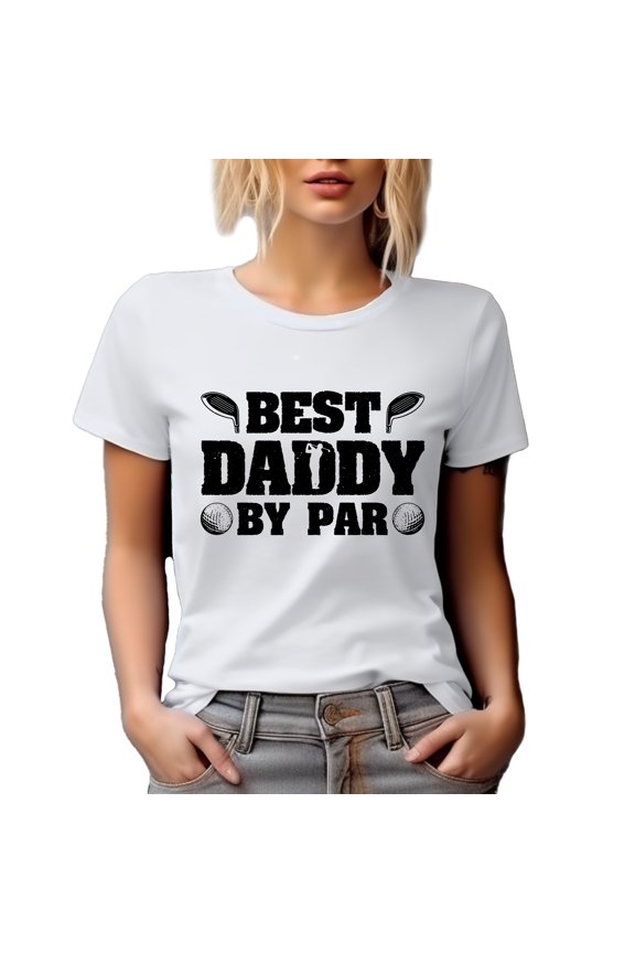 Best Daddy in the Galaxy, Father's Day or Dad's Birthday, White T-Shirt, Large