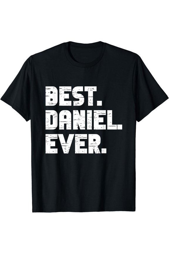 Best Daniel Ever Popular Birth Names Daniel Costume T-Shirt