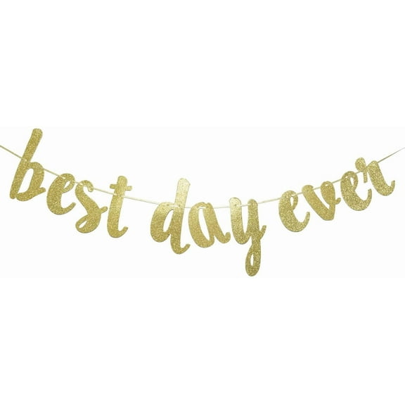 Best Day Ever Banner Hanging Garland for Wedding Decorations Bridal Shower Photo Prop Engagement Party Sign (Gold Glitter)