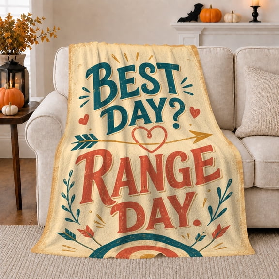 Best Day Range Day Arrow Heart, Rustic Typography Style for Target Sports Fans, Cream Enthusiastic Quote Scene and Birthday Gift, Cozy Flannel Blanket for Bedroom and Living Room, Home Decor