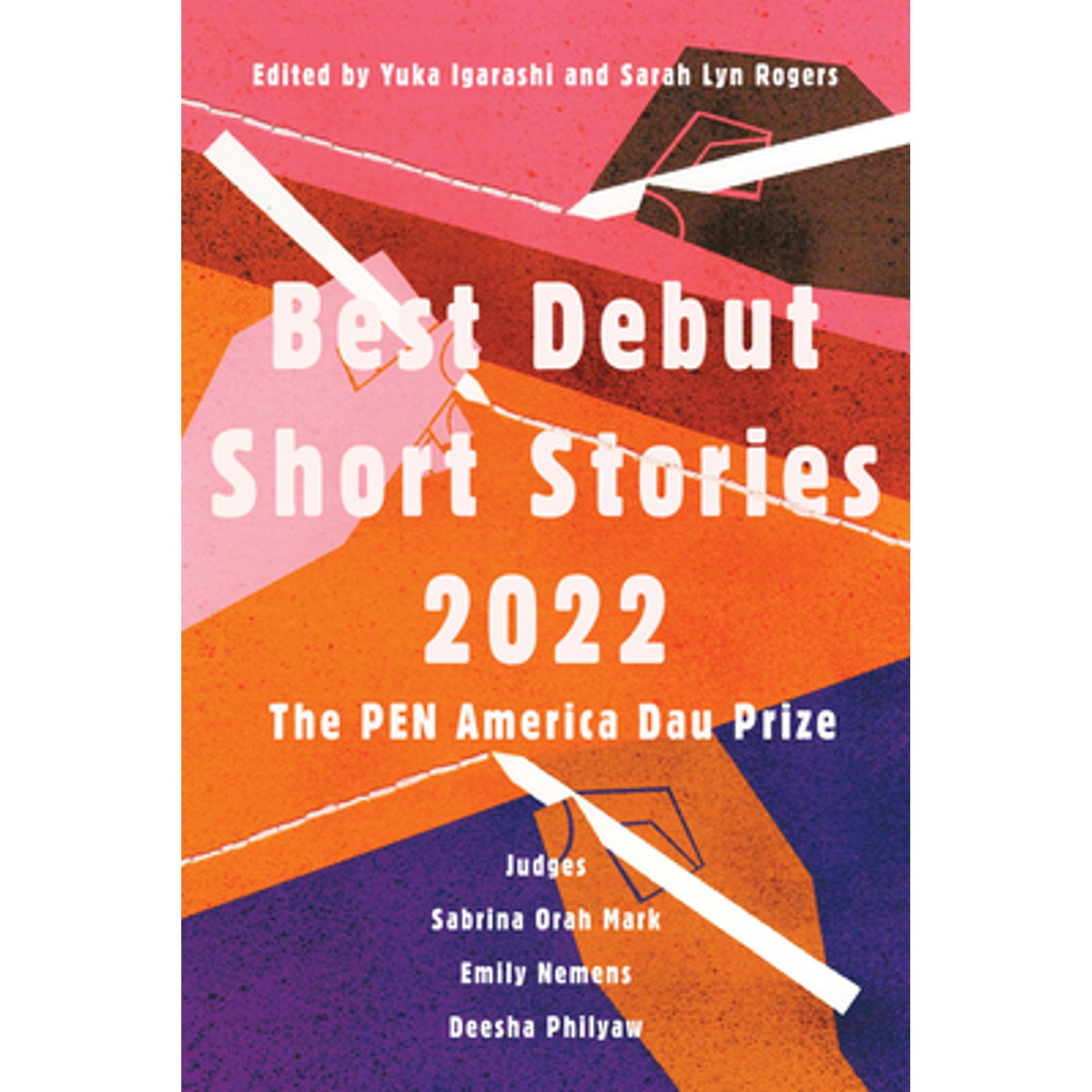 PreOwned Best Debut Short Stories 2022 The Pen America Dau Prize (Paperback 9781646221639) by