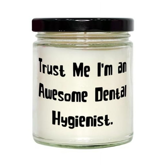Best Dental Hygienist Gifts, Trust Me I'm an Awesome, Birthday Gifts, Scent Candle for Dental Hygienist from Colleagues, Dental Hygienist Gift Ideas, Dental Gifts for Hygienists, Dental Hygiene Gift