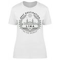 thumbnail image 1 of Best Destination Lima T-Shirt Women -Image by Shutterstock, Female Small, 1 of 2