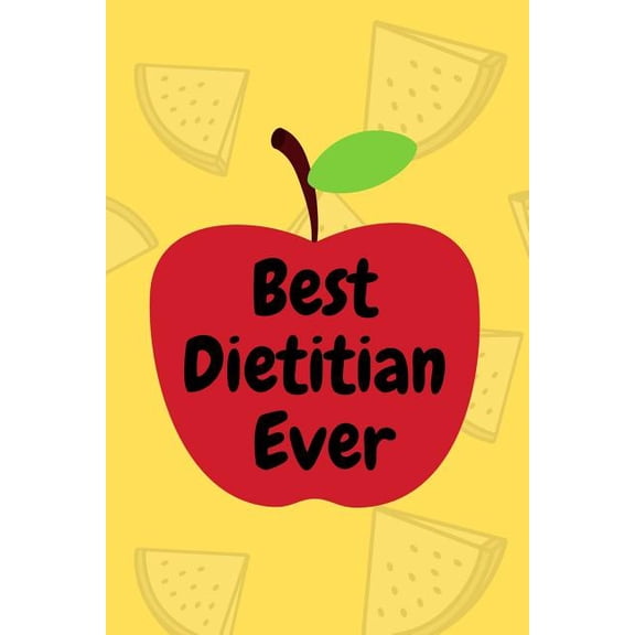 Best Dietitian Ever (Paperback)
