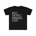 thumbnail image 1 of Best District Manager Ever Unisex T-shirt S-3XL Career Graduation, 1 of 2