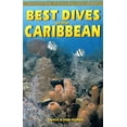 thumbnail image 1 of Pre-Owned Best Dives of the Caribbean (Best Dives of the Caribbean), 9781556507984, 1556507984, Paperback, 2nd edition, 1 of 1