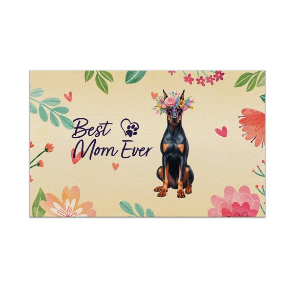 Best Doberman Pinscher Mom Ever Happy Mother's Day Doormat Doberman Dog Lover Gifts Indoor Outdoor Welcome Mat - 02002