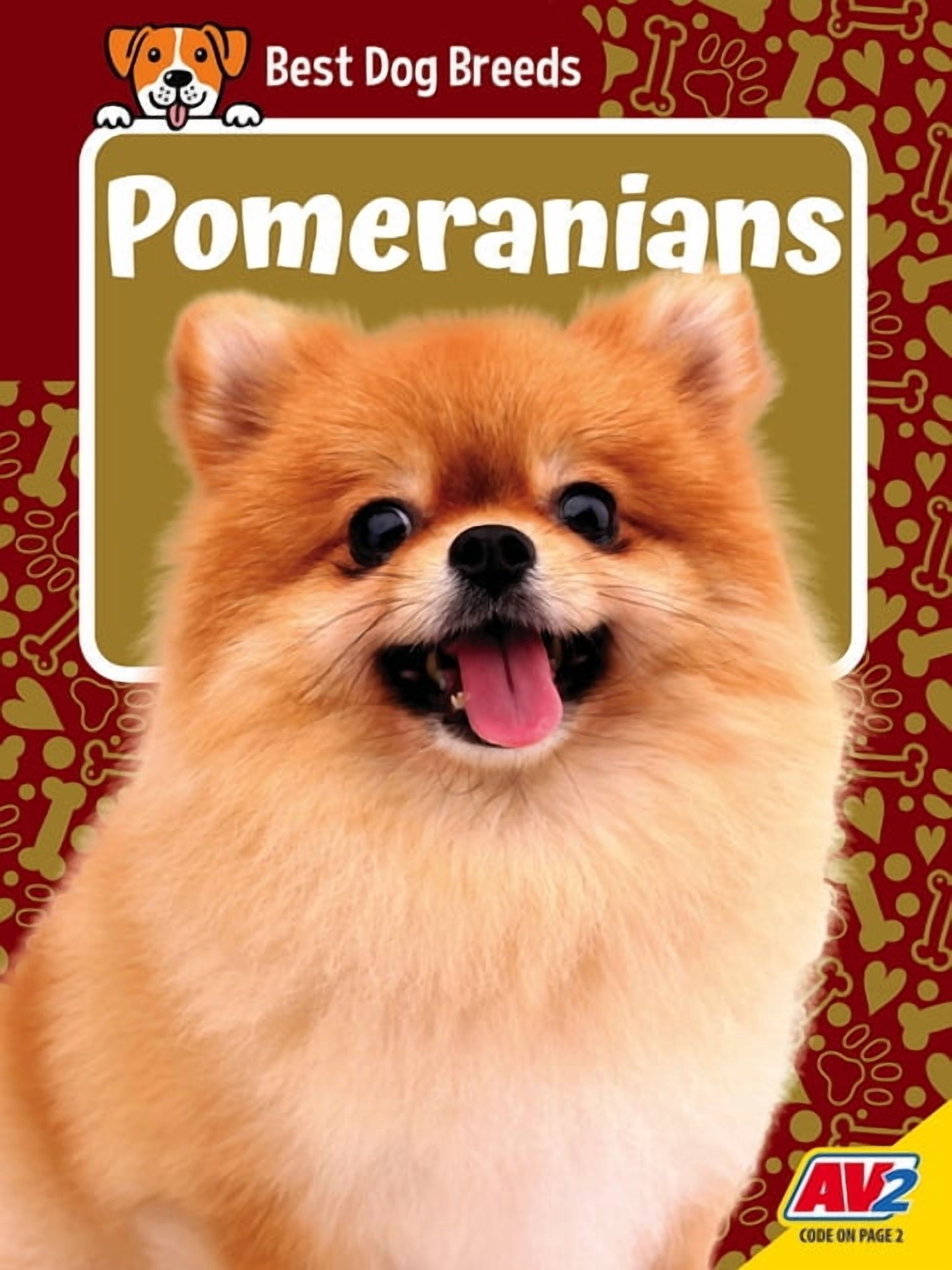 Best Dog Breeds Pomeranians, (Paperback)