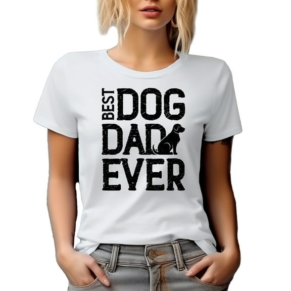 Best Dog Dad Ever, Puppy Parent or Owner, White T-Shirt, Medium