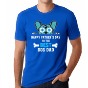 Best Dog Dad Shirt - Blue Dog Shirts for Men Best Dog Dad - Happy Fathers Day Shirt - Fathers Day Gifts