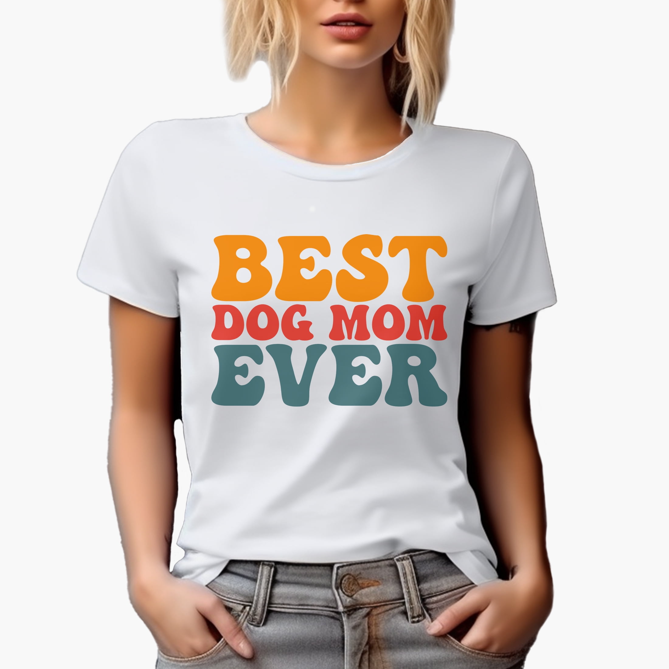 Best dog mom ever t shirt sale