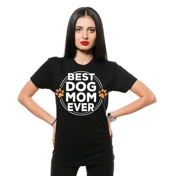 Best Dog Mom Ever Shirt Pet Lover Shirt Mother's Day Dog Mom Shirt Cute Dog Mom Gifts