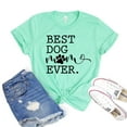 thumbnail image 1 of Best Dog Mom Ever T-shirt Paw Mommy Tshirt Fur Mama Tee Women's Rescue Shirt Pet Owner Shirts Animal Lover Gift, 1 of 3