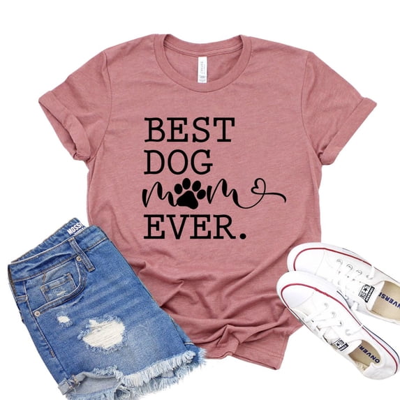 Best Dog Mom Ever T-shirt Paw Mommy Tshirt Fur Mama Tee Women's Rescue Shirt Pet Owner Shirts Animal Lover Gift