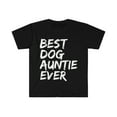 thumbnail image 1 of Best Dog auntie Unisex T-shirt S-3XL Dog Lover Dog Owner, 1 of 2