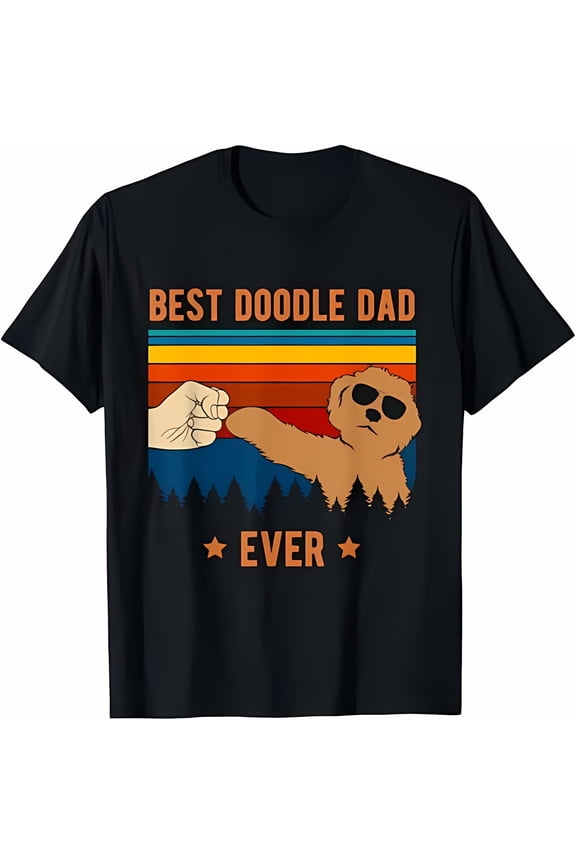Best Doodle Dad Ever - Funny Dog Goldendoodle Labradoodle T-Shirt