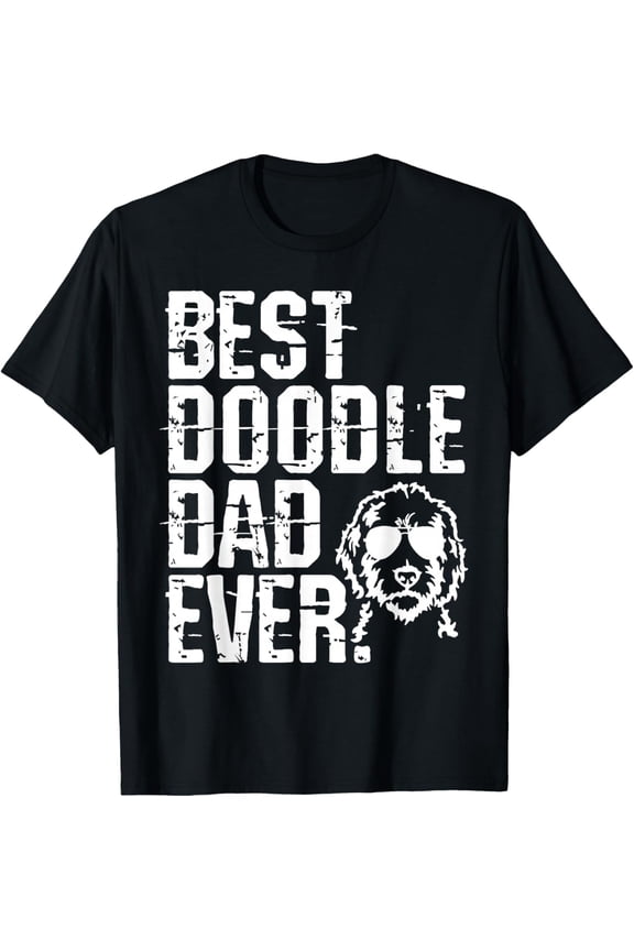 Best Doodle Dad Ever T-Shirt Golden Doodle Dog Shirt Gift T-Shirt- Classic Unisex 100% Cotton Crew Neck T-Shirt Breathable Casual Everyday Wear Affordable Graphic Soft t shirt Cheap t shirts
