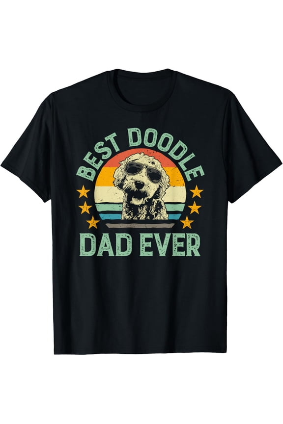 Best Doodle Dad Ever Tshirt Goldendoodle Dad Retro Tee Gift T-Shirt- Classic Unisex 100% Cotton Crew Neck T-Shirt Breathable Casual Everyday Wear Affordable Graphic Soft t shirt Cheap t shirts