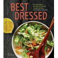 thumbnail image 1 of Pre-Owned Best Dressed: 50 Recipes, Endless Salad Inspiration (Hardcover) 1452155143 9781452155142, 1 of 1
