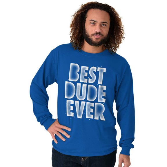 Best Dude Ever BFF Friendship Friend Men's Big & Tall Long Sleeve Graphic Tee Brisco Brands 2X