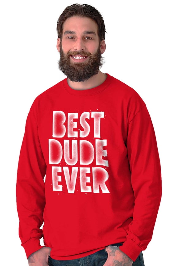 Best Dude Ever BFF Friendship Friend Men's Long Sleeve Tee T Shirt Brisco Brands L