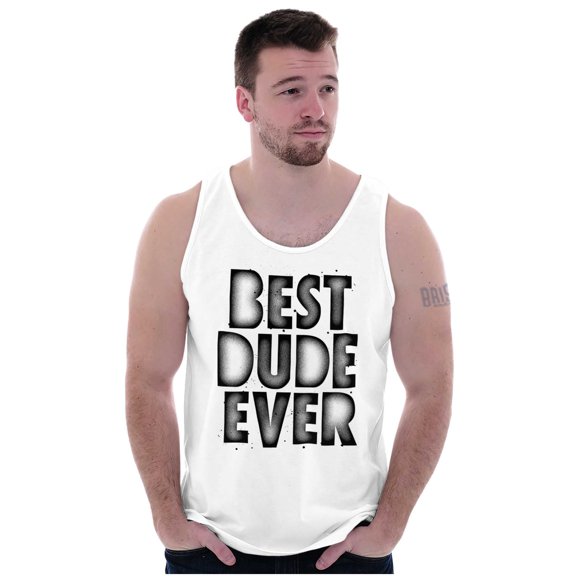 Best Dude Ever BFF Friendship Friend Mens Big & Tall Graphic Tank Top Brisco Brands 2X