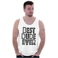 thumbnail image 1 of Best Dude Ever BFF Friendship Friend Mens Big & Tall Graphic Tank Top Brisco Brands 3X, 1 of 5