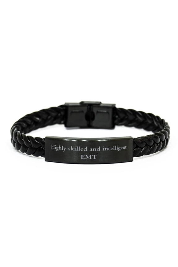 Best EMT Gifts, Highly skilled and intelligent, Appreciation Birthday Braided Leather Bracelet for EMT, Men, Women, Friends, Coworkers