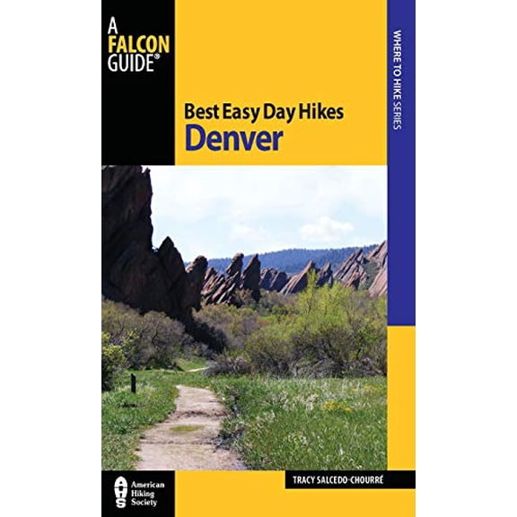Pre-Owned Best Easy Day Hikes Denver, Second Edition (Paperback) 0762760931 9780762760930