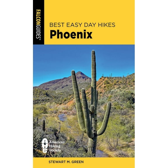 Best Easy Day Hikes Best Easy Day Hikes Phoenix, (Paperback)