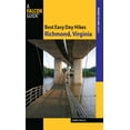 thumbnail image 1 of Best Easy Day Hikes Best Easy Day Hikes Richmond, Virginia, (Paperback), 1 of 1