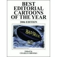 thumbnail image 1 of Pre-Owned Best Editorial Cartoons of the Year: 2006 Edition (Paperback) 1589803973 9781589803978, 1 of 1