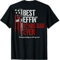 thumbnail image 1 of Best Effin' Bonus Dad Ever (on back) T-Shirt, 1 of 5