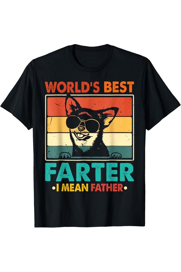 Best Farter I Mean Father Dad Dog Unisex T-Shirt All Size S-5XL