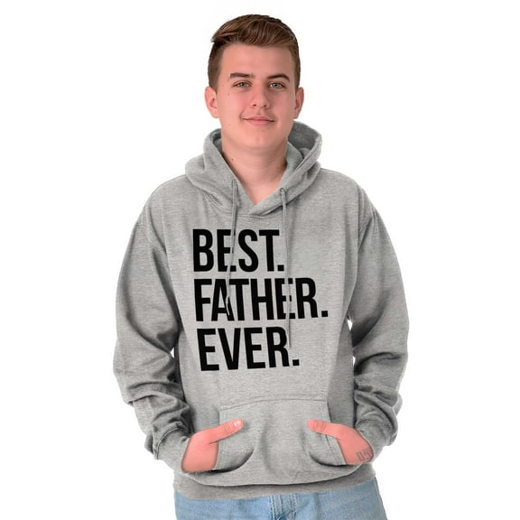 Best Father Ever Dad Fathers Day Men's Big & Tall Graphic Hoodie Brisco Brands 3X